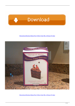 Cherrybrook Kitchen Glutenfree Yellow Cake Mix a Dream Tobake