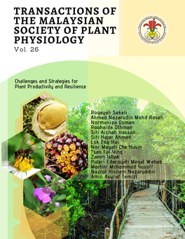 TRANSACTIONS of the MALAYSIAN SOCIETY of PLANT PHYSIOLOGY Vol