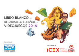 Libro Blanco Del Videojuegos 2019