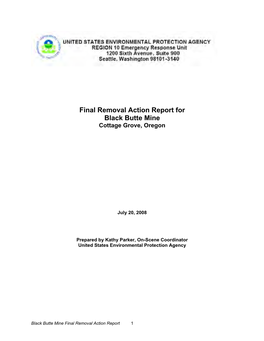 Final Removal Action Report for Black Butte Mine Cottage Grove, Oregon