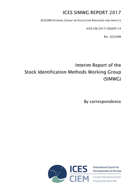 Interim Report of the Stock Identification Methods Working Group (SIMWG)