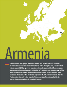 Armenia the Situation of LGBTI People in Armenia Remains Very Bleak As They Face Extensive Discrimination and Harassment in Different Areas of Life