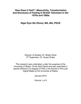 How Does It Feel?’: Masculinity, Transformation and Structures of Feeling in British Television in the 1970S and 1980S