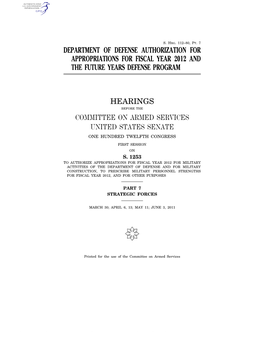 Department of Defense Authorization for Appropriations for Fiscal Year 2012 and the Future Years Defense Program Hearings