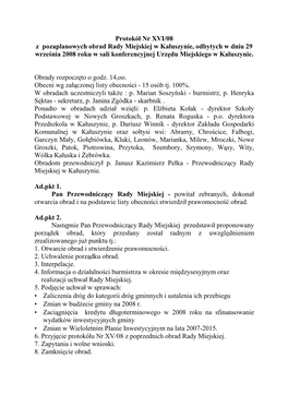 Protokół Nr XVI/08 Z Pozaplanowych Obrad Rady Miejskiej W Kałuszynie, Odbytych W Dniu 29 Września 2008 Roku W Sali Konferen