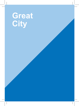 Great City Way Thatdisturbseverydaylifeaslittlepossible