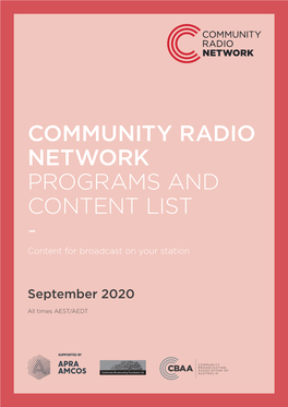 COMMUNITY RADIO NETWORK PROGRAMS and CONTENT LIST - Content for Broadcast on Your Station