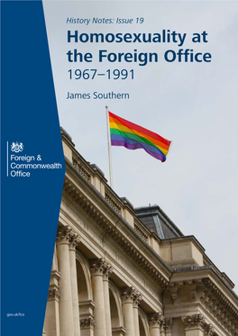 Homosexuality at the Foreign Office 1967–1991 James Southern