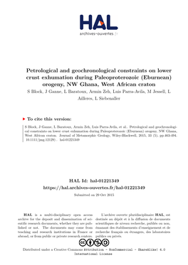 (Eburnean) Orogeny, NW Ghana, West African Craton S Block, J Ganne, L Baratoux, Armin Zeh, Luis Parra-Avila, M Jessell, L Ailleres, L Siebenaller