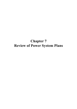 Chapter 7 Review of Power System Plans