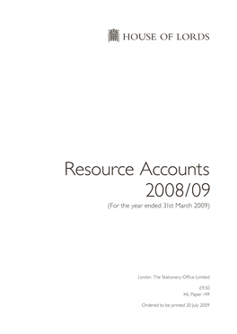 Resource Accounts 2008/09 (For the Year Ended 31St March 2009)