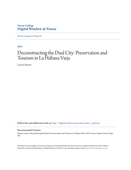 Preservation and Tourism in La Habana Vieja Lauren Stamm