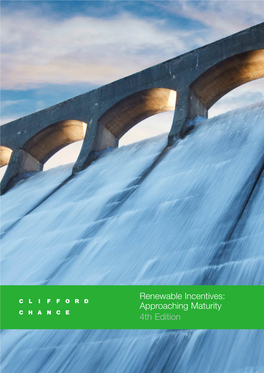 Renewable Incentives: Approaching Maturity 4Th Edition