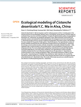 Ecological Modeling of Cistanche Deserticola Y.C. Ma in Alxa, China Ziyan Li1, Chunhong Zhang1, Guanyao Ren5, Min Yang1, Shoudong Zhu2 & Minhui Li1,3,4