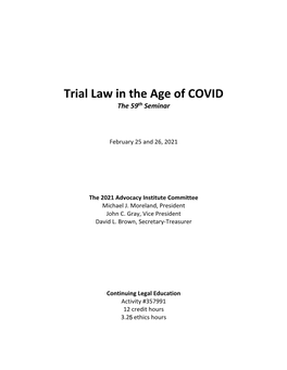 Trial Law in the Age of COVID the 59Th Seminar