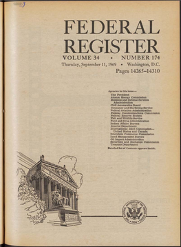 FEDERAL REGISTER VOLUME 34 • NUMBER 174 Thursday, September 11, 1969 • Washington, D.C