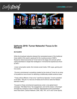 Turner Networks' Focus Is on Fandom