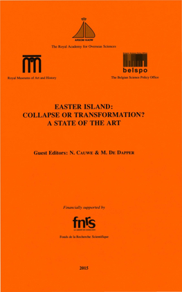 Easter Island: Collapse Or Transformation? a State of the Art