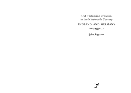 Old Testament Criticism in the Nineteenth Century ENGLAND and GERMANY