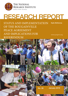 RESEARCH REPORT STATUS and IMPLEMENTATION Kylie Mckenna of the BOUGAINVILLE PEACE AGREEMENT