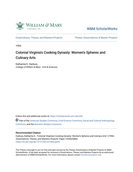 Colonial Virginia's Cooking Dynasty: Women's Spheres and Culinary Arts