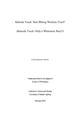 Stori Bilong Waitlain Tasol? (Kokoda Track: Only a Whiteman Story?)