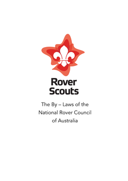 The by – Laws of the National Rover Council of Australia