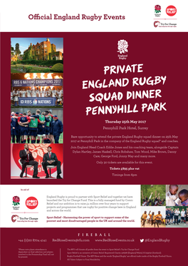 PRIVATE ENGLAND RUGBY SQUAD DINNER PENNYHILL PARK Thursday 25Th May 2017 Pennyhill Park Hotel, Surrey
