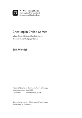 Cheating in Online Games