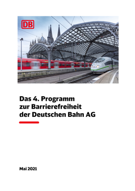 Das 4. Programm Zur Barrierefreiheit Der Deutschen Bahn AG