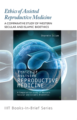 Ethics of Assisted Reproductive Medicine