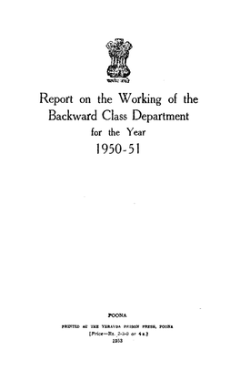 Report on the Working of the Backward Class Department for the Year 1950-51