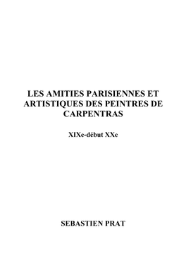 Les Amities Parisiennes Et Artistiques Des Peintres De Carpentras