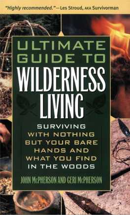 Ultimate Guide to Wilderness Living