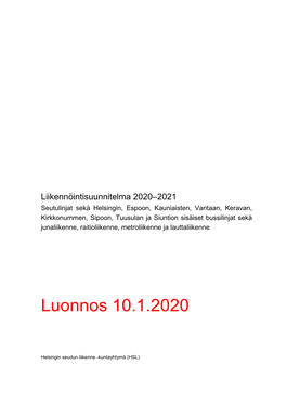 Luonnos Liikennöintisuunnitelmasta Vuosille 2020-2021