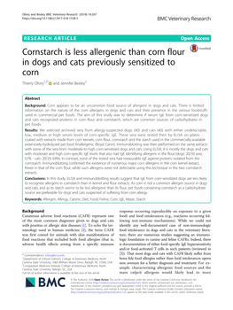 Cornstarch Is Less Allergenic Than Corn Flour in Dogs and Cats Previously Sensitized to Corn Thierry Olivry1,2* and Jennifer Bexley3