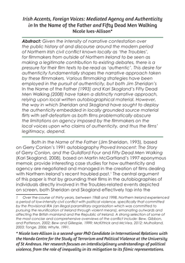 Irish Accents, Foreign Voices: Mediated Agency and Authenticity in in the Name of the Father and Fifty Dead Men Walking Nicole Ives-Allison*