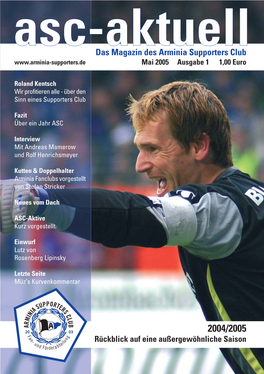 Das Magazin Des Arminia Supporters Club Mai 2005 Ausgabe 1 1,00 Euro