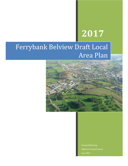 Draft Ferrybank Belview Local Area Plan 2017