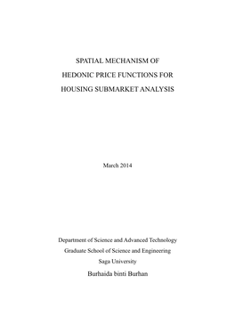 Spatial Mechanism of Hedonic Price Functions for Housing Submarket Analysis