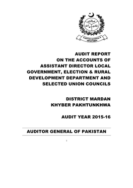 Audit Report on the Accounts of Assistant Director Local Government, Election & Rural Development Department and Selected Union Councils