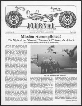 Mission Accomplished! the Flight of the Liberator "Diamond Lil" Across the Atlantic by D.J