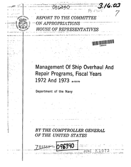 B-133170 Management of Ship Overhaul and Repair Programs