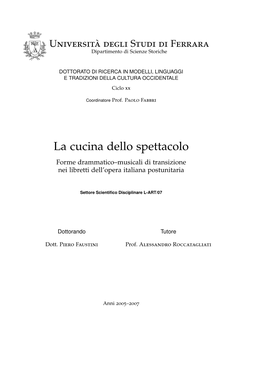 La Cucina Dello Spettacolo Forme Drammatico–Musicali Di Transizione Nei Libretti Dell’Opera Italiana Postunitaria