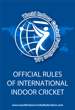 Official Rules of International Indoor Cricket