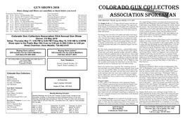 Colorado Gun Collectors Association 53Rd Annual Gun Show 1811 to 1840, and Was Only Passable on Foot Or by Horseback