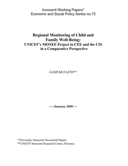 Regional Monitoring of Child and Family Well-Being: UNICEF’S MONEE Project in CEE and the CIS in a Comparative Perspective