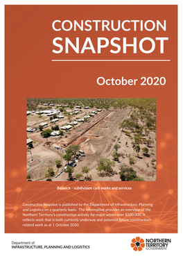 Construction Snapshot Is Published by the Department of Infrastructure, Planning and Logistics on a Quarterly Basis