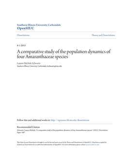 A Comparative Study of the Population Dynamics of Four Amaranthaceae Species Lauren Michele Schwartz Southern Illinois University Carbondale, Lschwartz@Siu.Edu