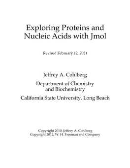 Exploring Proteins and Nucleic Acids with Jmol